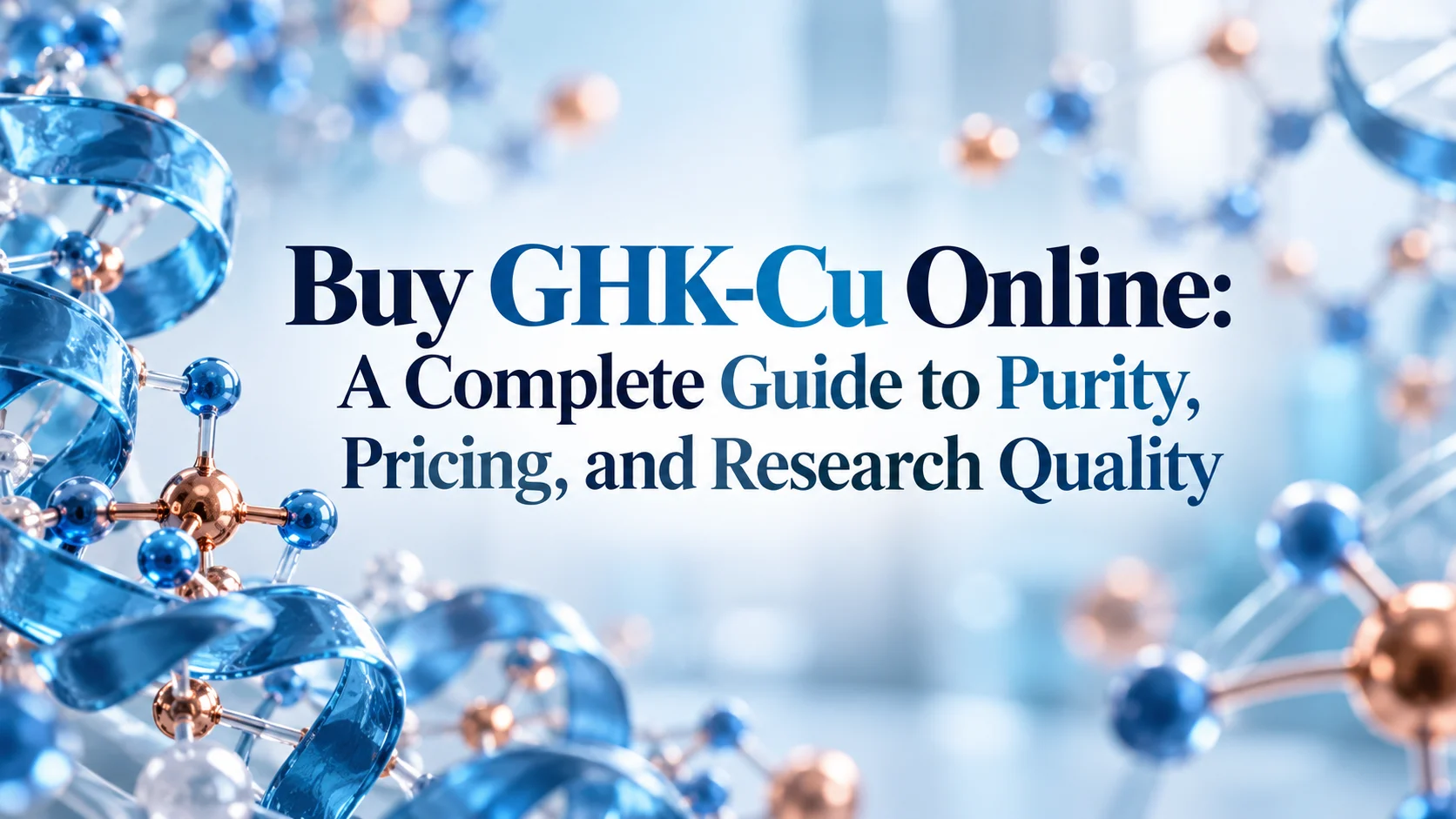 GHK-Cu Peptide; Complete Overview